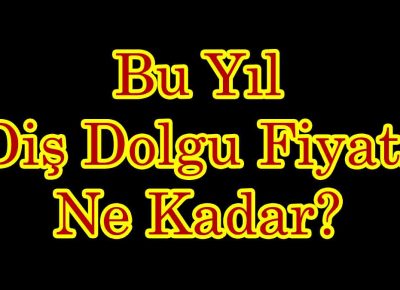 Diş Dolgu Fiyatı — Dr. Sertaç Kızılkaya